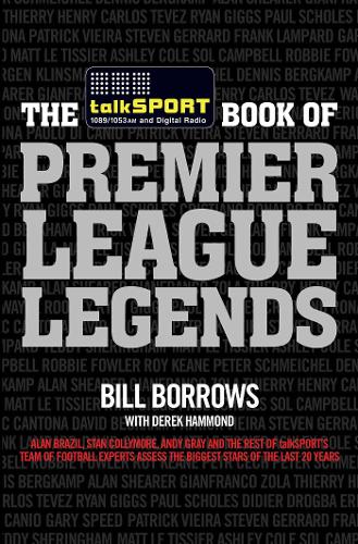 The talkSPORT Book of Premier League Legends