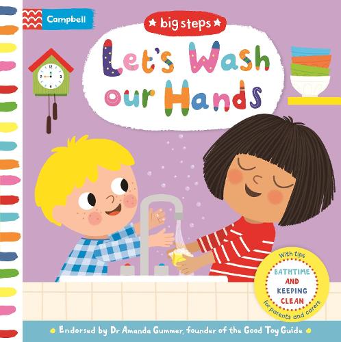 Let&#39;s Wash Our Hands: Bathtime and Keeping Clean