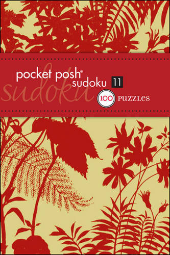 Pocket Posh Sudoku 11: 100 Puzzles