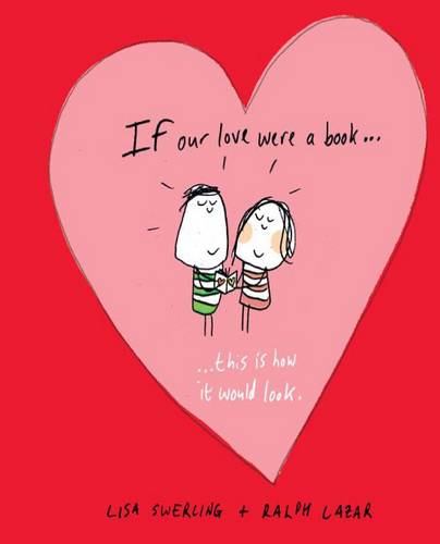 If Our Love Were a Book...: This Is How It Would Look