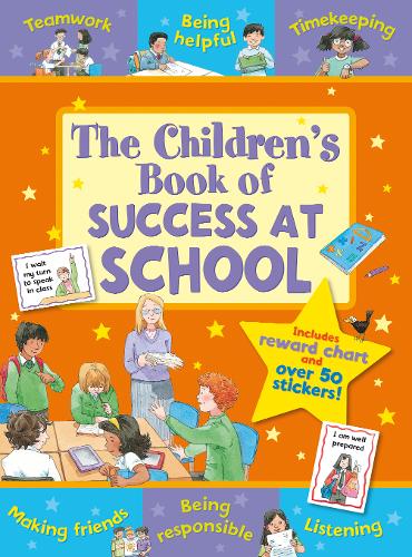 The Children&#39;s Book of Success at School
