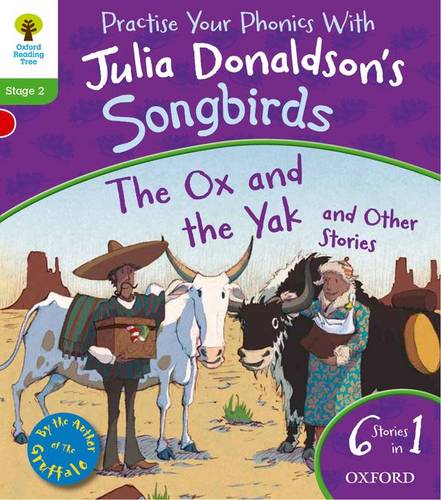 Oxford Reading Tree Songbirds: Level 2: The Ox and the Yak and Other Stories