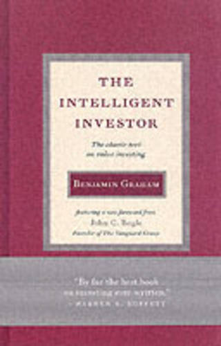 Intelligent Investor: The Classic Text on Value Investing
