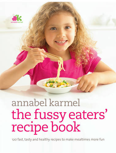 Fussy Eaters&#39; Recipe Book