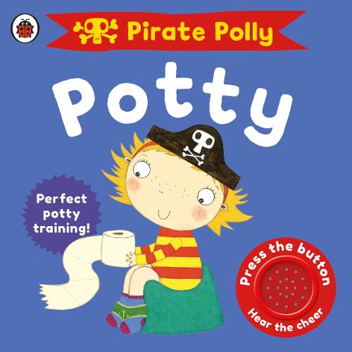 Pirate Polly&#39;s Potty