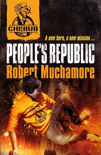 CHERUB: People&#39;s Republic: Book 13