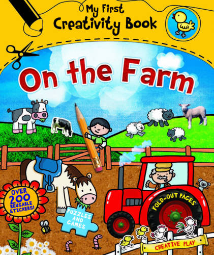 My First Creativity Book: On the Farm