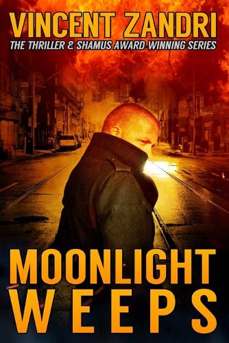 Moonlight Weeps: (A Dick Moonlight PI Thriller Book 8)