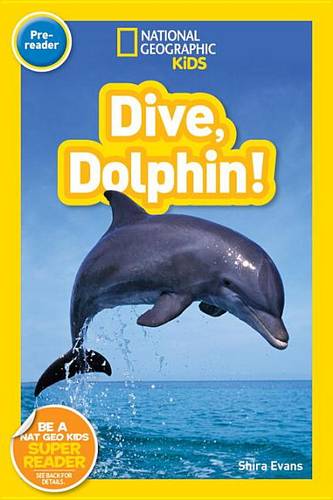 Nat Geo Readers Dive, Dolphin