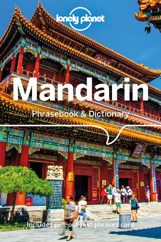 Lonely Planet Mandarin Phrasebook &amp; Dictionary