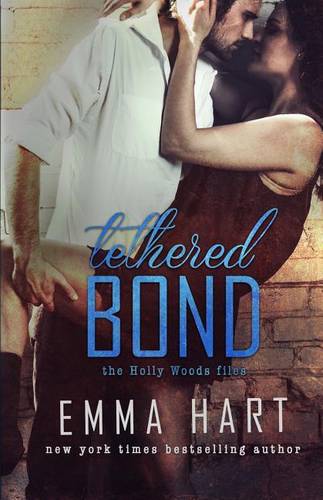 Tethered Bond (Holly Woods Files, 