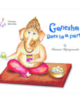 Ganesha Goes To A Party