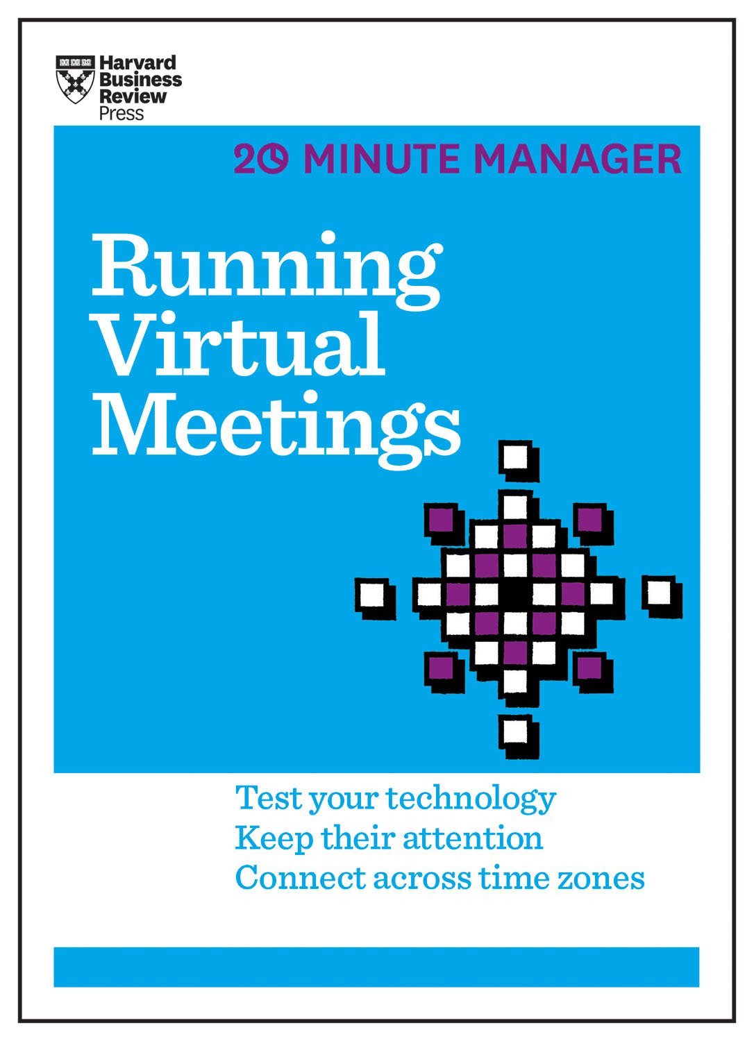 20-Minute Manager Running Virtual Meetings