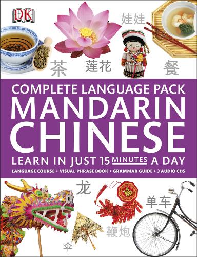 Complete Language Pack Mandarin Chinese: Learn in Just 15 Minutes a Day