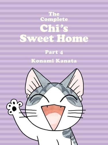 The Complete Chi&#39;s Sweet Home Vol. 4