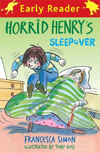 Horrid Henry Early Reader: Horrid Henry&#39;s Sleepover: Book 26