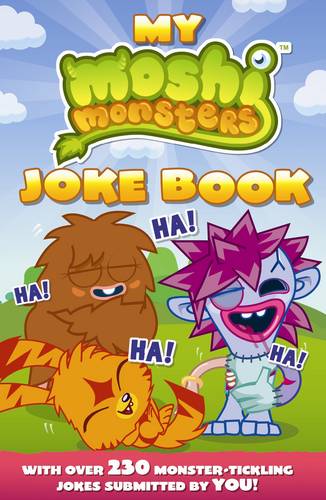 Moshi Monsters: My Moshi Monsters Joke Book