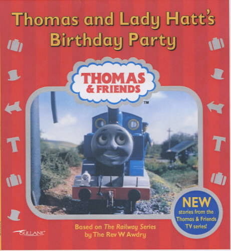 Thomas and Lady Hatt&#39;s Birthday Party