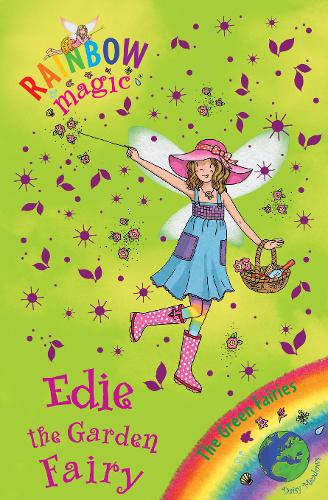 Rainbow Magic: Edie the Garden Fairy: The Green Fairies Book 3