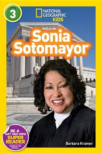 Nat Geo Readers Sonia Sotomayor Lvl 3