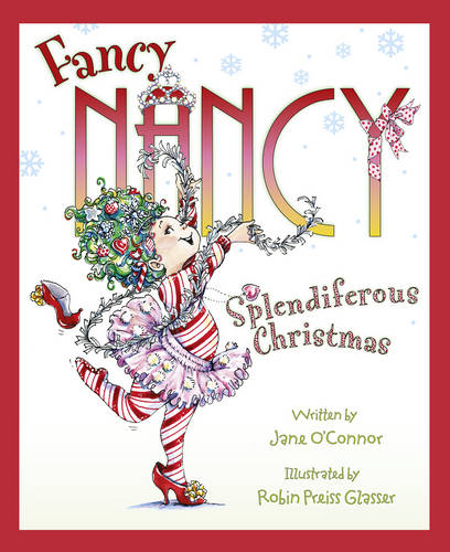 Fancy Nancy Splendiferous Christmas (Fancy Nancy)