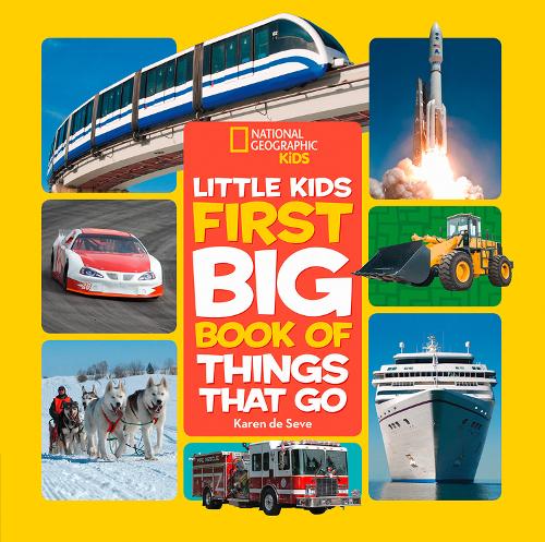 Little Kids First Big Book of Things That Go (First Big Book)