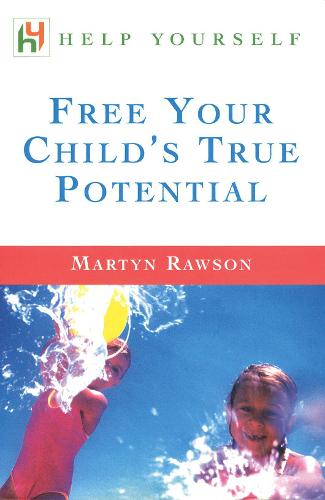 Free Your Child&#39;s True Potential