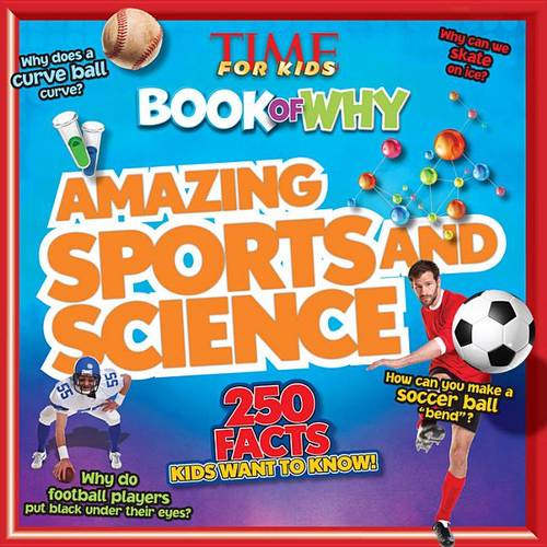 Book of Why: Amazing Sports and Science