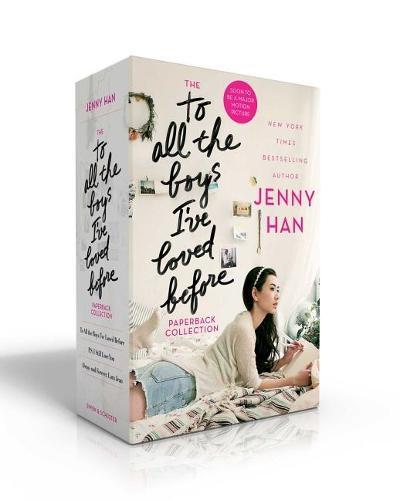 The to All the Boys I&#39;ve Loved Before Paperback Collection: To All the Boys I&#39;ve Loved Before; P.S. I Still Love You; Always and Forever, Lara Jean