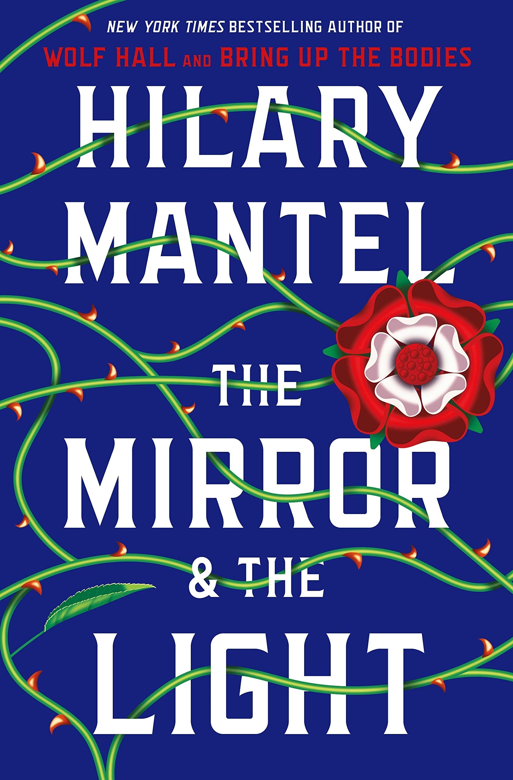 The Mirror &amp; the Light (Wolf Hall Trilogy 