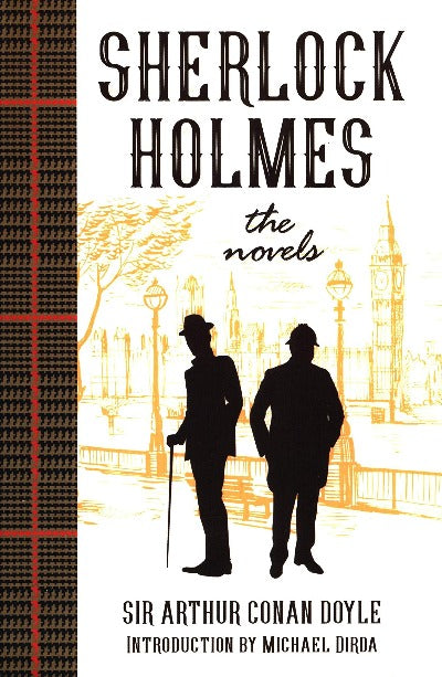 Sherlock Holmes the Novels