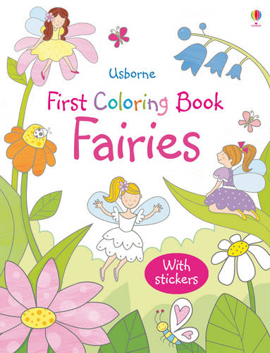 First Colouring Book Fairies with Stickers