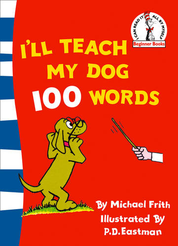 I&#39;ll Teach My Dog 100 Words (Beginner Series)