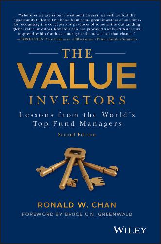The Value Investors: Lessons from the World&#39;s Top Fund Managers