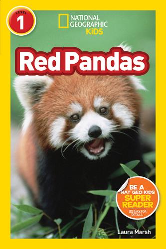 National Geographic Kids Readers: Red Pandas (National Geographic Kids Readers: Level 1)