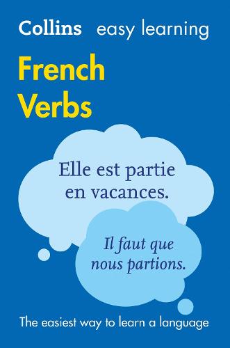 Easy Learning French Verbs: Trusted support for learning (Collins Easy Learning)