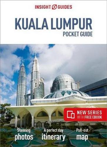 Insight Guides Pocket Kuala Lumpur (Travel Guide with Free eBook)