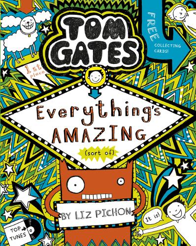 Tom Gates: Everything&#39;s Amazing (sort of)