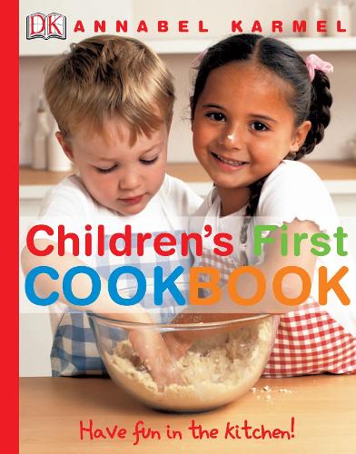 Children&#39;s First Cookbook: Have Fun in the Kitchen!