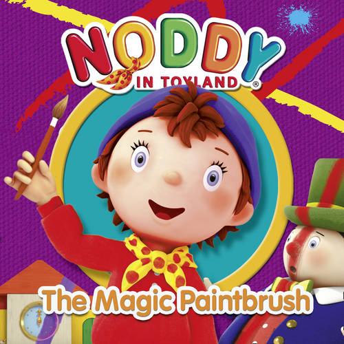 Noddy and the Magic Paintbrush