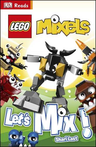 LEGO (R) Mixels Let&#39;s Mix!