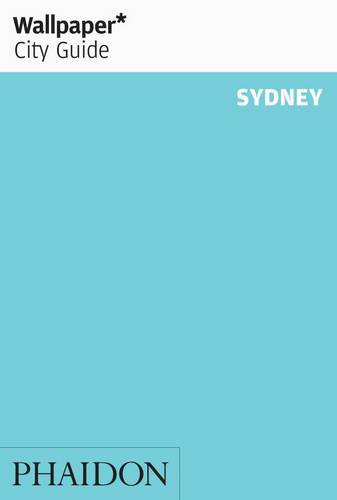 Wallpaper* City Guide Sydney 2012
