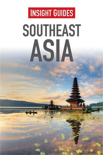 Insight Guides: Southeast Asia