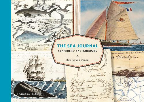 The Sea Journal: Seafarers&#39; Sketchbooks
