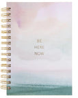 Spiral Hardcover Journal Be Here Now 6X8