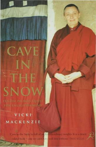 Cave in the Snow: A Western Woman&#39;s Quest for Enlightenment