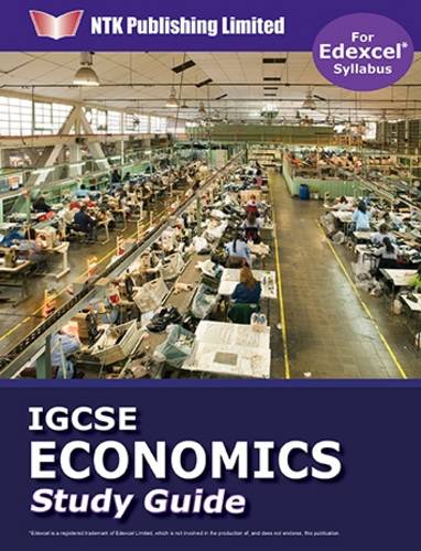 IGCSE Economics Study Guide (for Edexcel Syllabus)