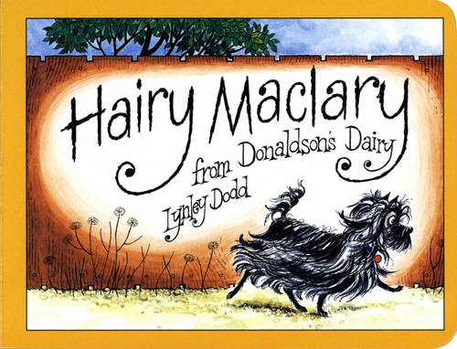 Hairy Maclary from Donaldson&#39;s Dairy