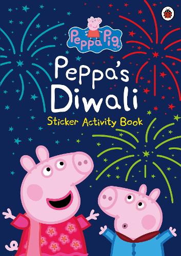 Peppa Pig: Peppa&#39;s Diwali Sticker Activity Book