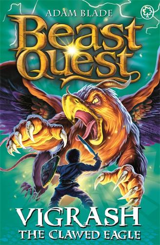 Beast Quest: Vigrash the Clawed Eagle: Series 12 Book 4